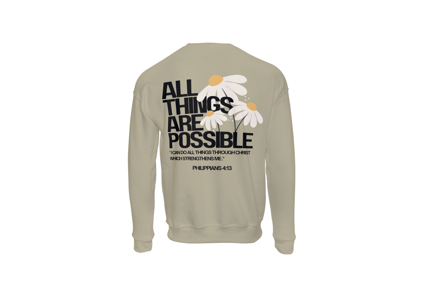 All Things Are Possible Crewneck (PRE_ORDER)