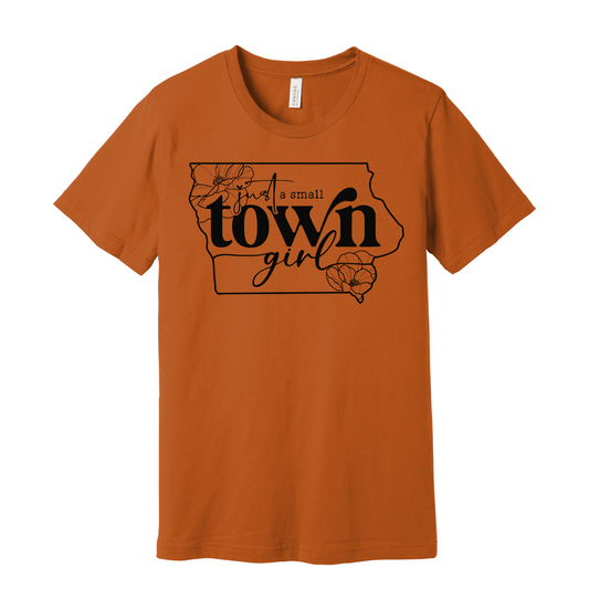 Small Town Iowa Girl T-Shirt – Fall Collection.