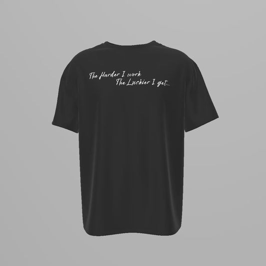 "Create Your Own Luck" T-SHIRT